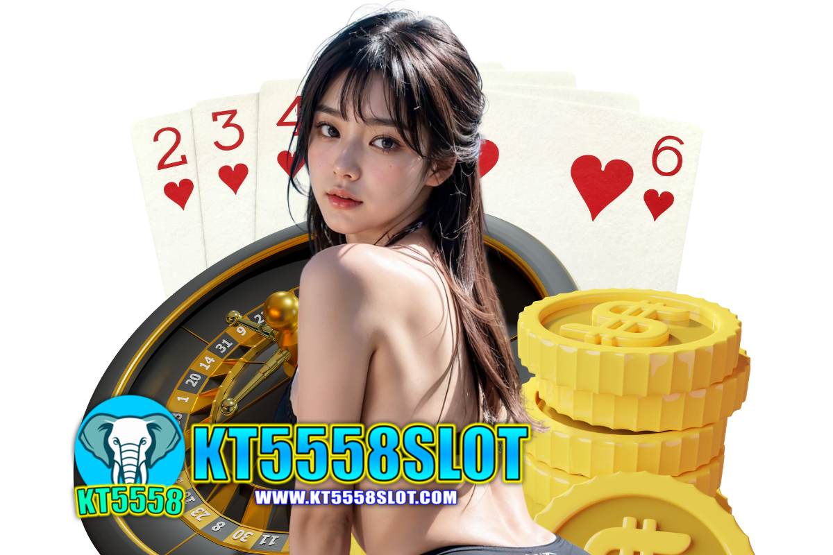 kt5558 slot สมัคร